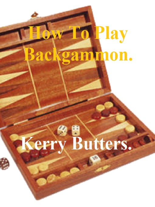 Cover image for How to Play Backgammon.